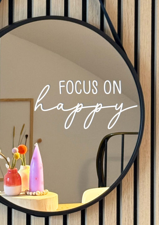 Spiegelsticker "focus on happy" – Bild 3